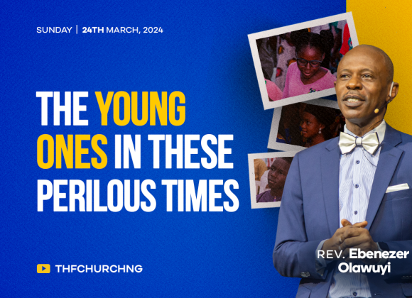 The Young Ones in these Perilous Times