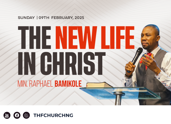 The New Life In Christ